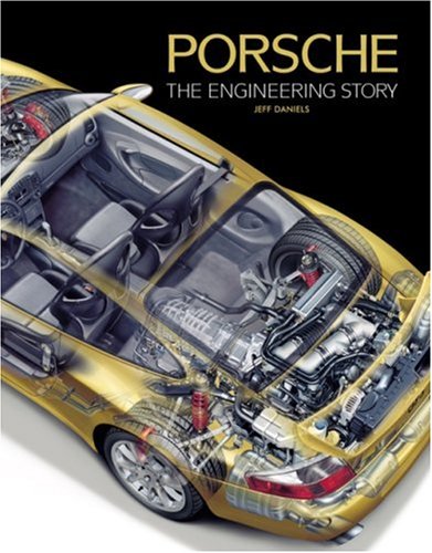 Porsche: The Engineering Story